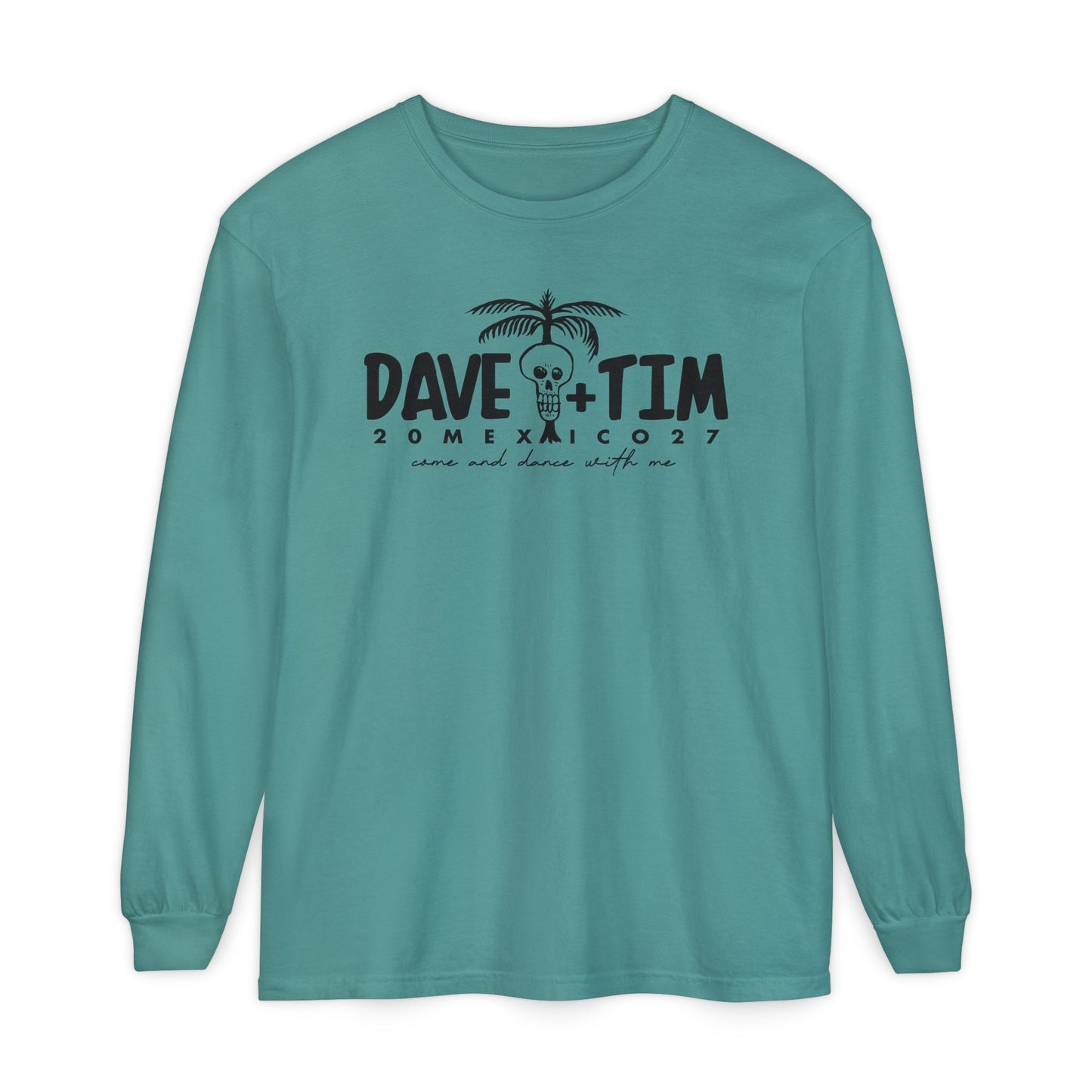 Come & Dance Mexico 2027 Long Sleeve Tee