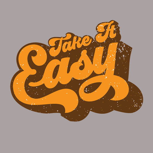 Take It Easy