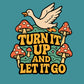 Turn It Up