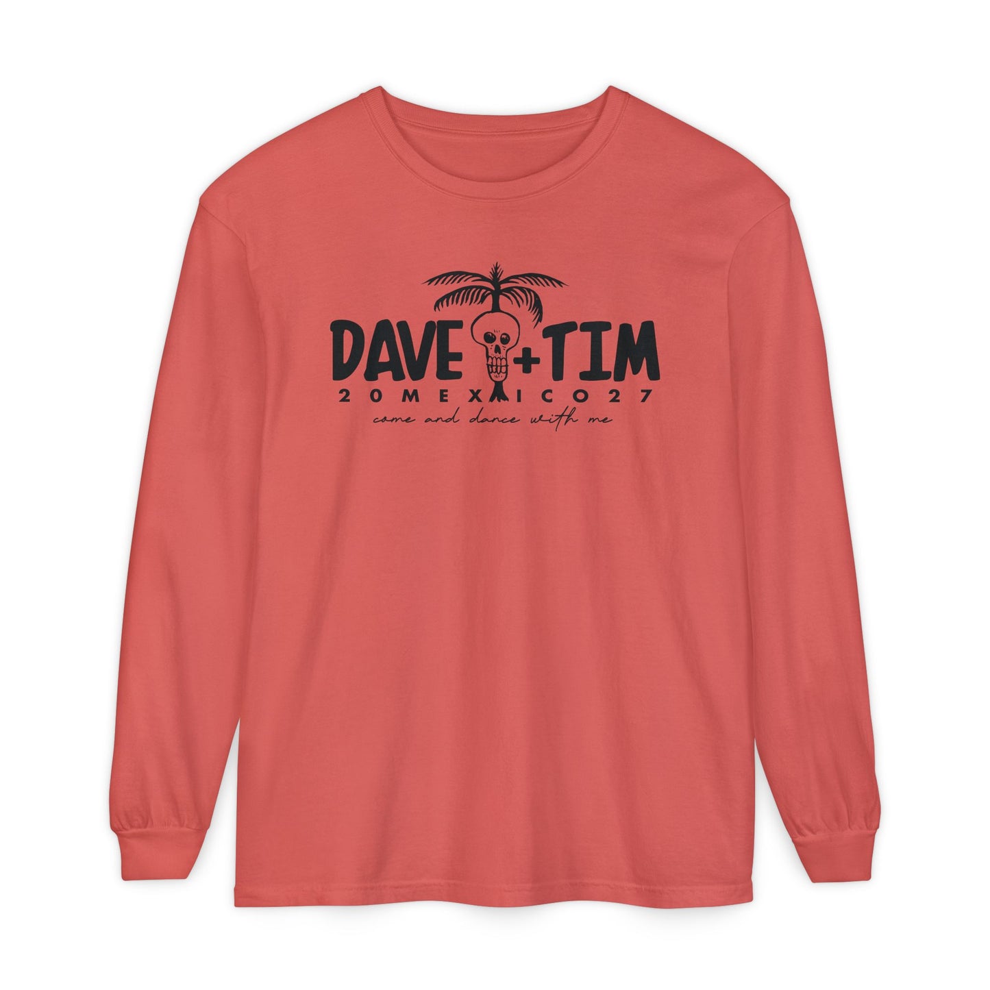 Come & Dance Mexico 2027 Long Sleeve Tee