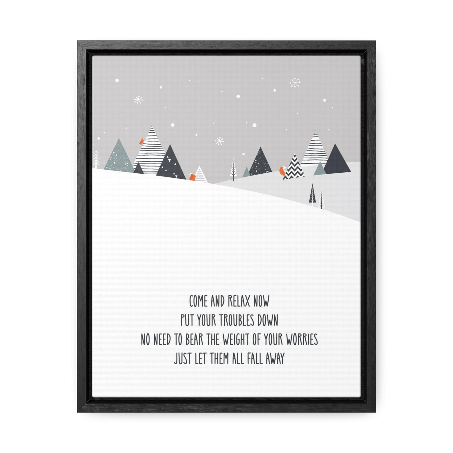 Come & Relax Now Christmas Canvas