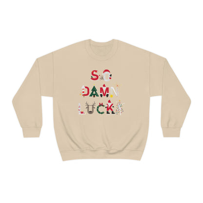 Santa So Damn Lucky