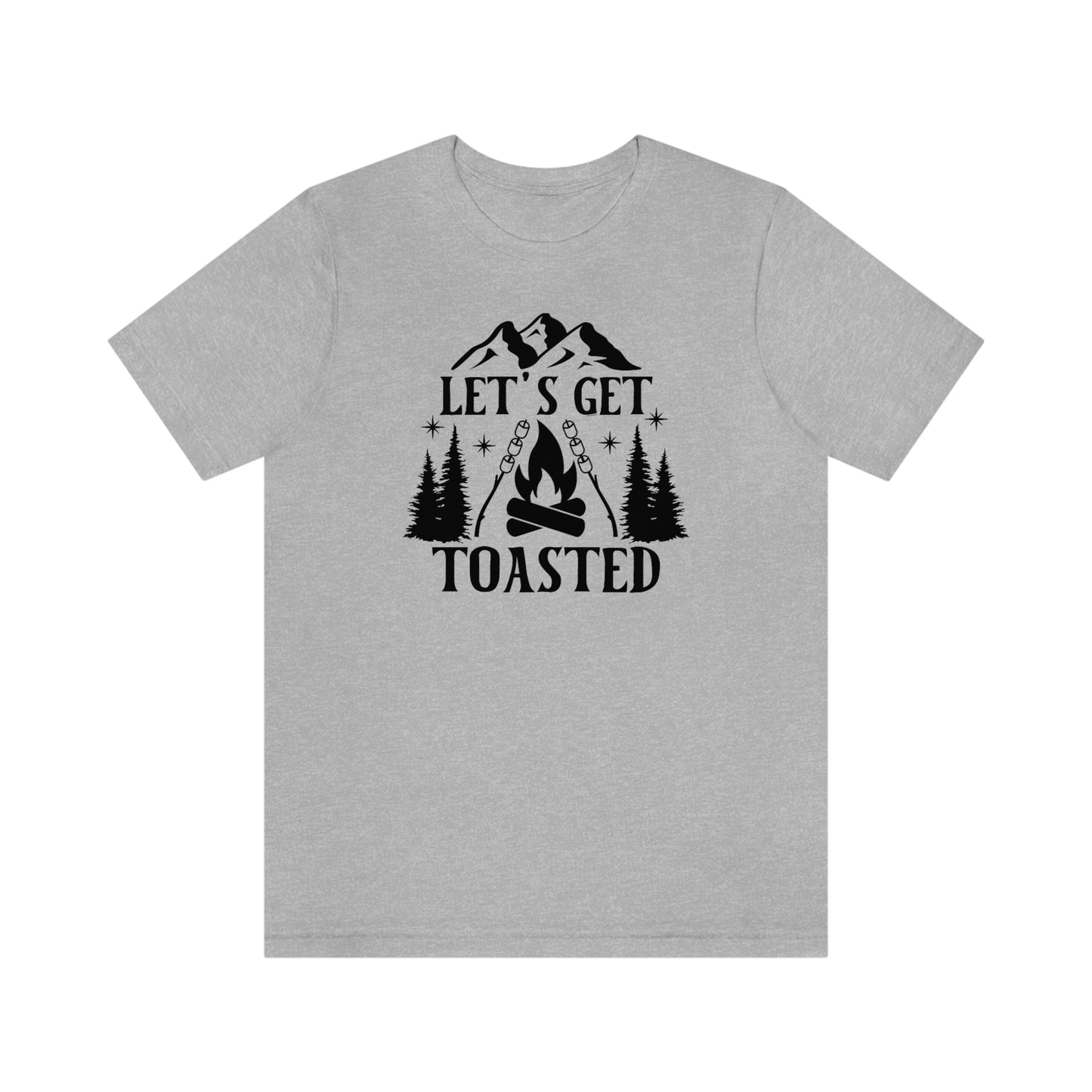 Let's Get Toasted