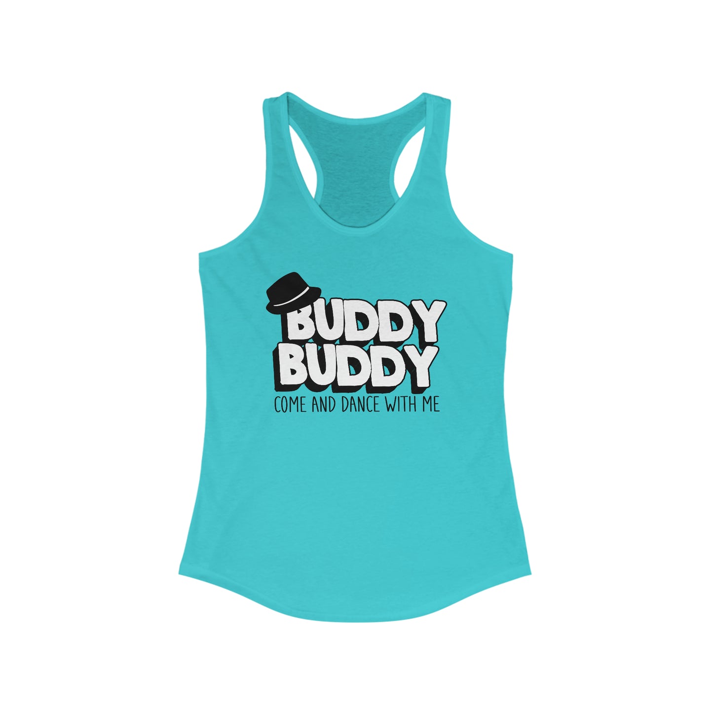 Buddy Buddy Come & Dance With Me