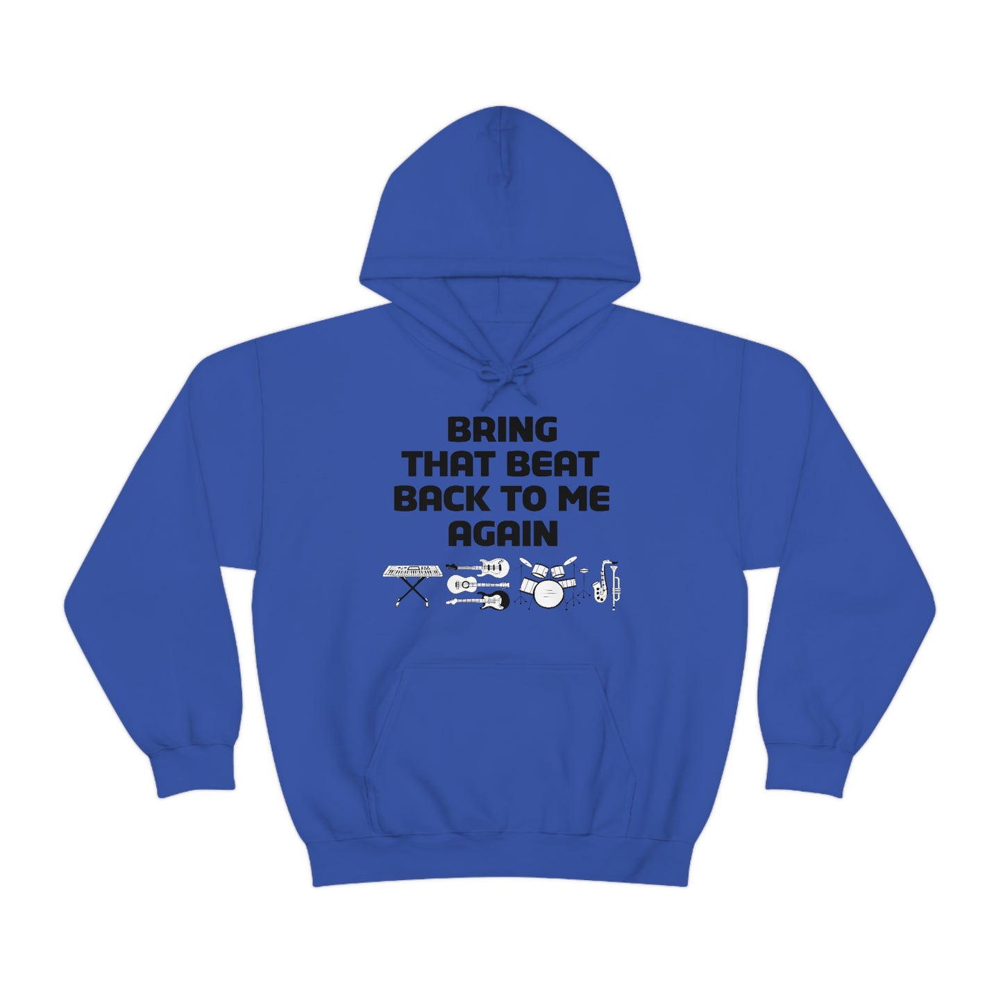 Bring That Beat Back 2023 *With Locations On Back Hoodie