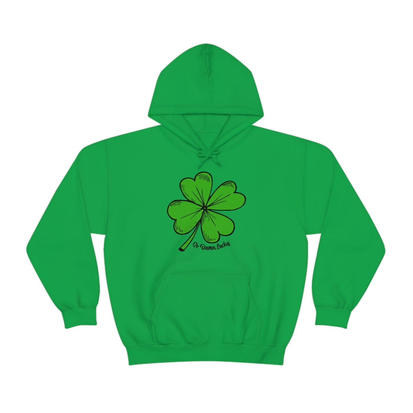 So Damn Lucky Clover Hoodie