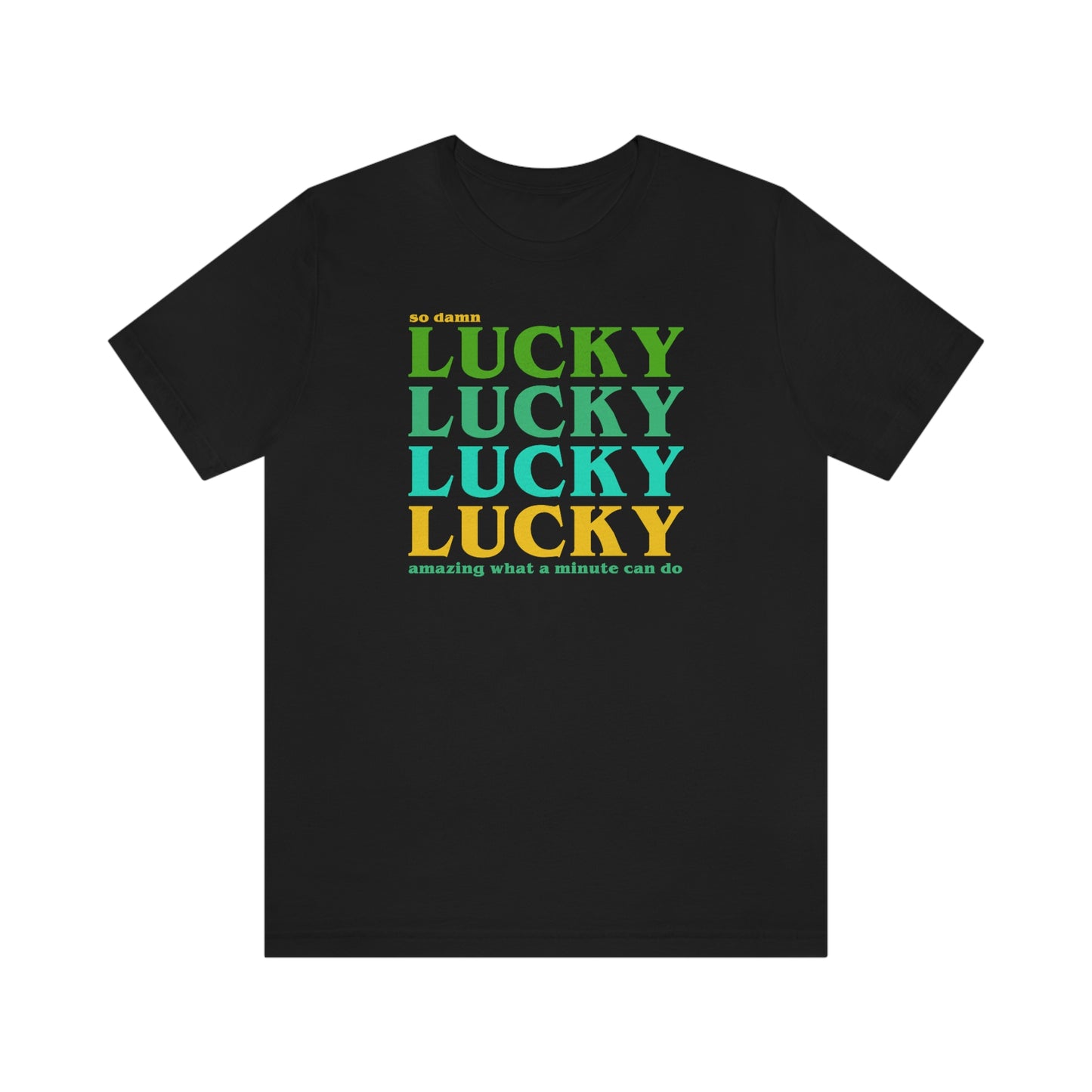 Lucky Lucky Lucky