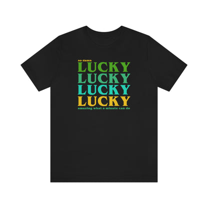 Lucky Lucky Lucky