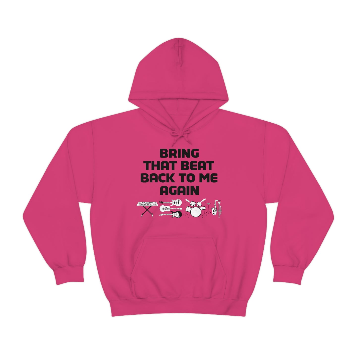 Bring That Beat Back 2023 *With Locations On Back Hoodie