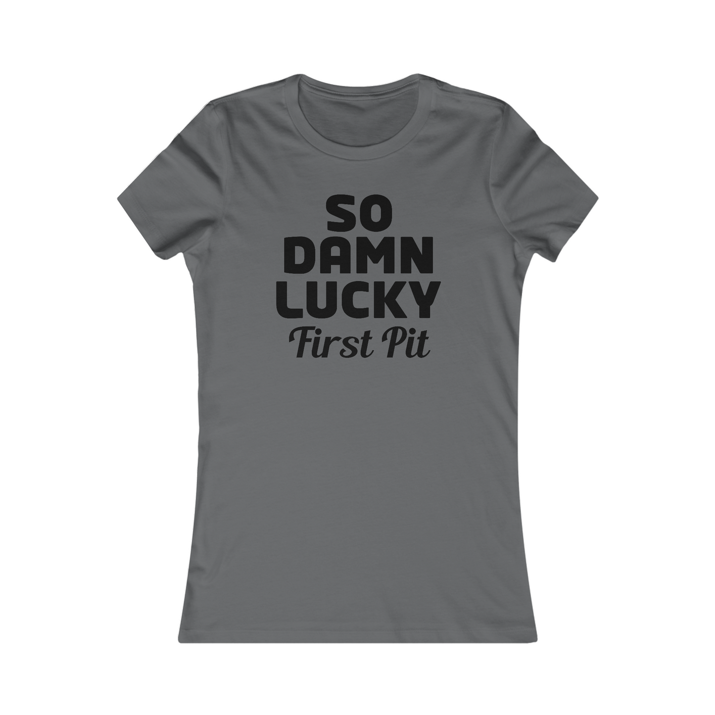 First Pit Women's Cut