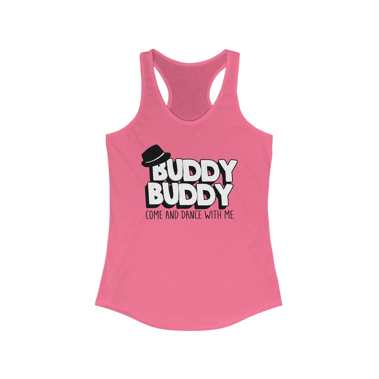 Buddy Buddy Come & Dance With Me