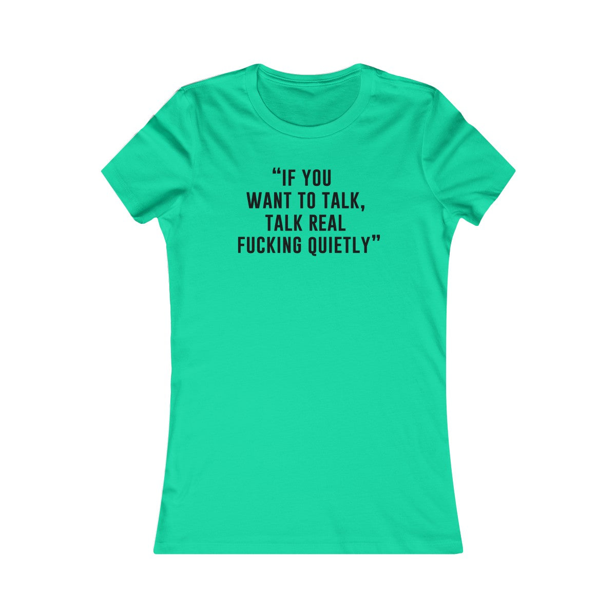 Best One Liner Women's Cut