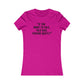 Best One Liner Women's Cut