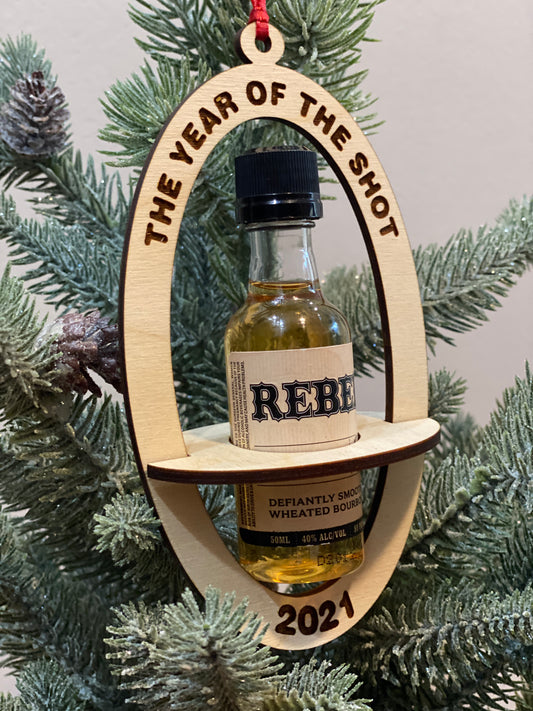 The Year of the Shot Bottle holder Wood Ornament