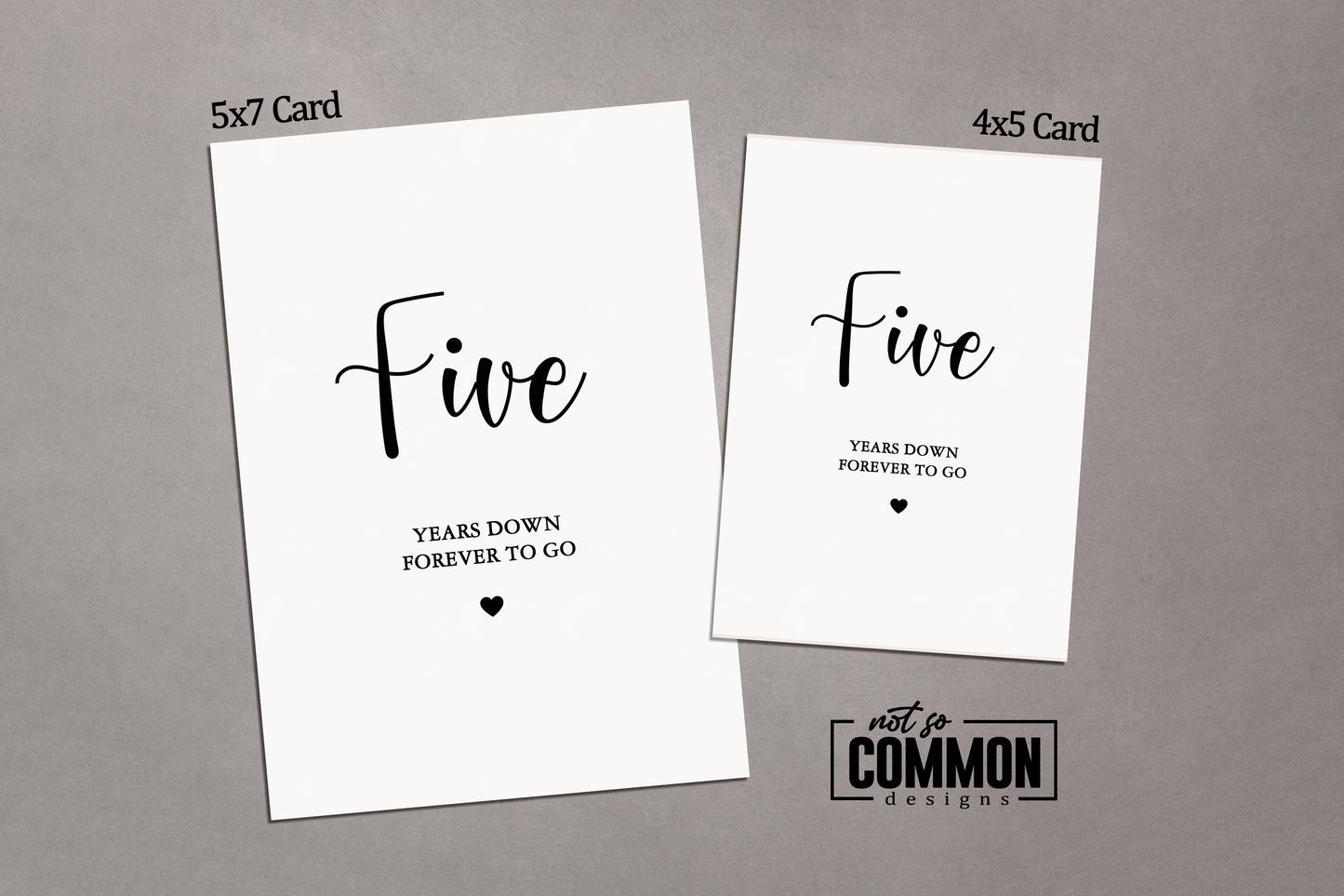 Five Years Down Anniversary Card