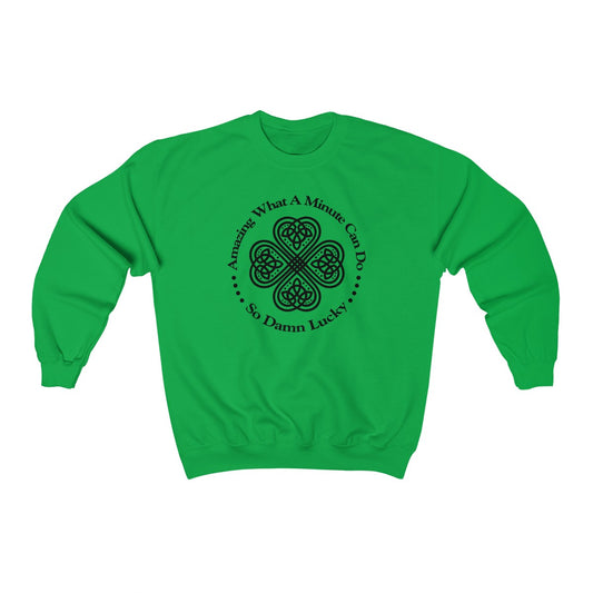 Amazing What A Minute Can Do Crewneck