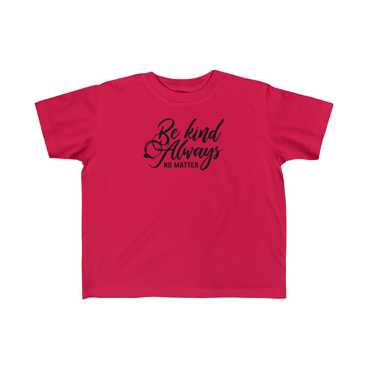 Be Kind Always Toddler