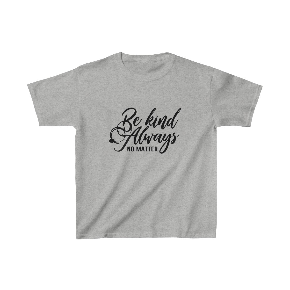 Be Kind Always No Matter Youth