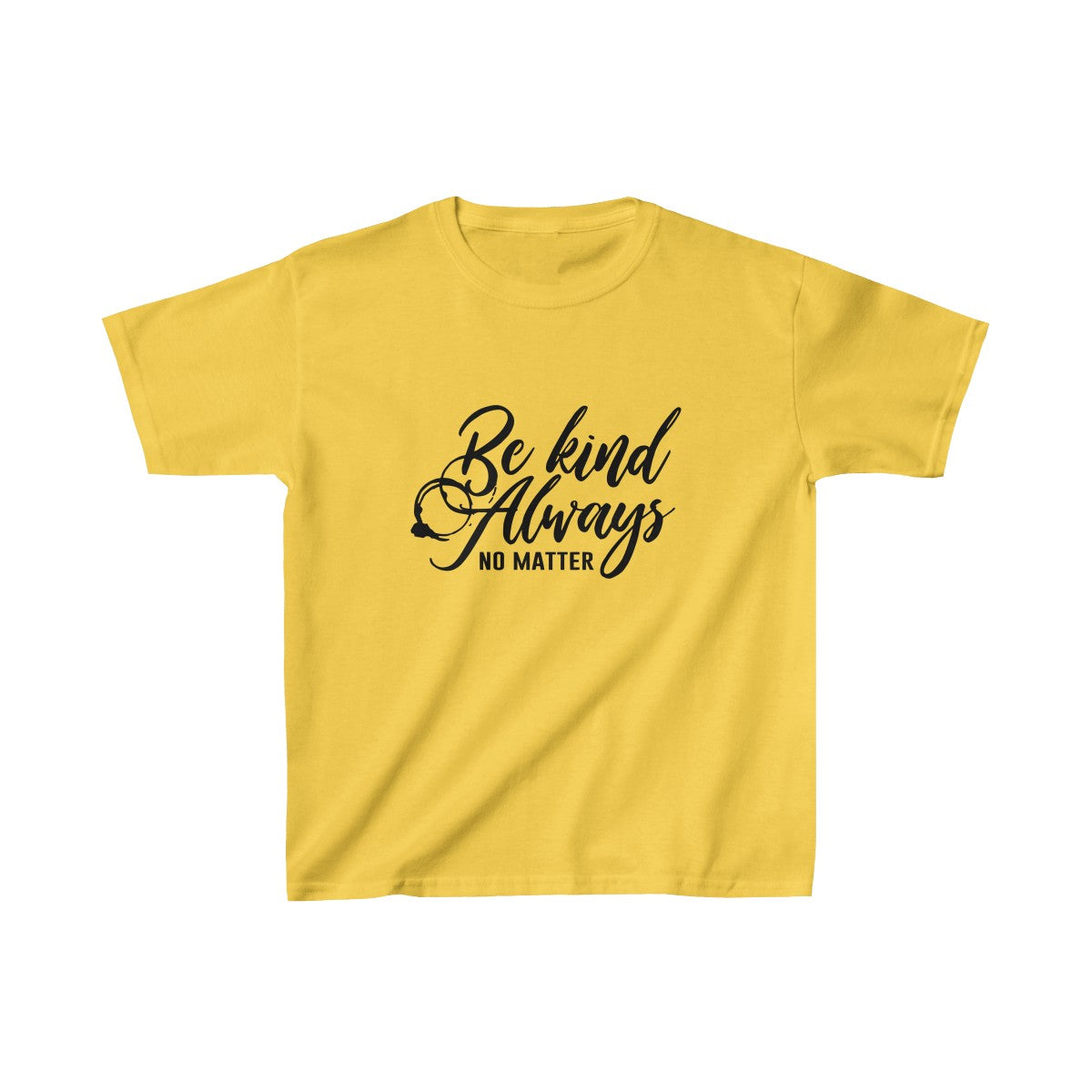 Be Kind Always No Matter Youth