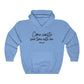 Come Waste your time Script Hoodie