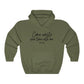 Come Waste your time Script Hoodie
