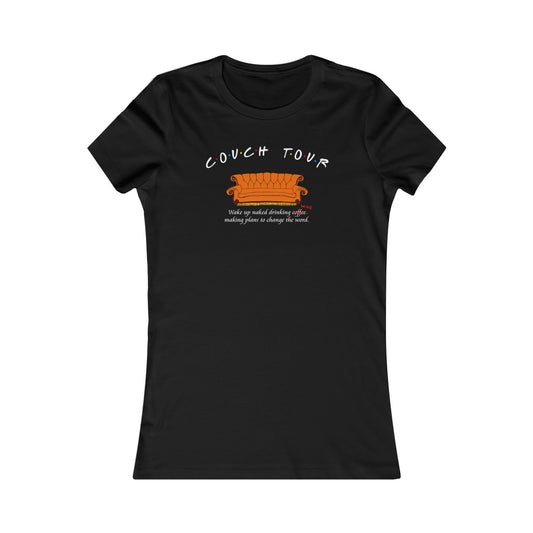 Couch Tour Friends Inspired Fitted Women's Cut Tee
