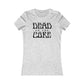 Dead To The Core Women's Cut