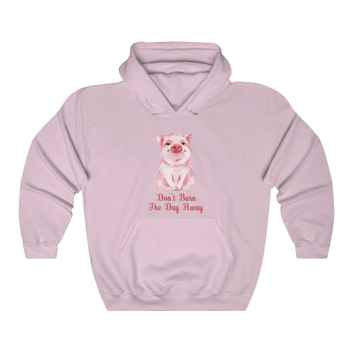 Don't Burn The Day Hoodie