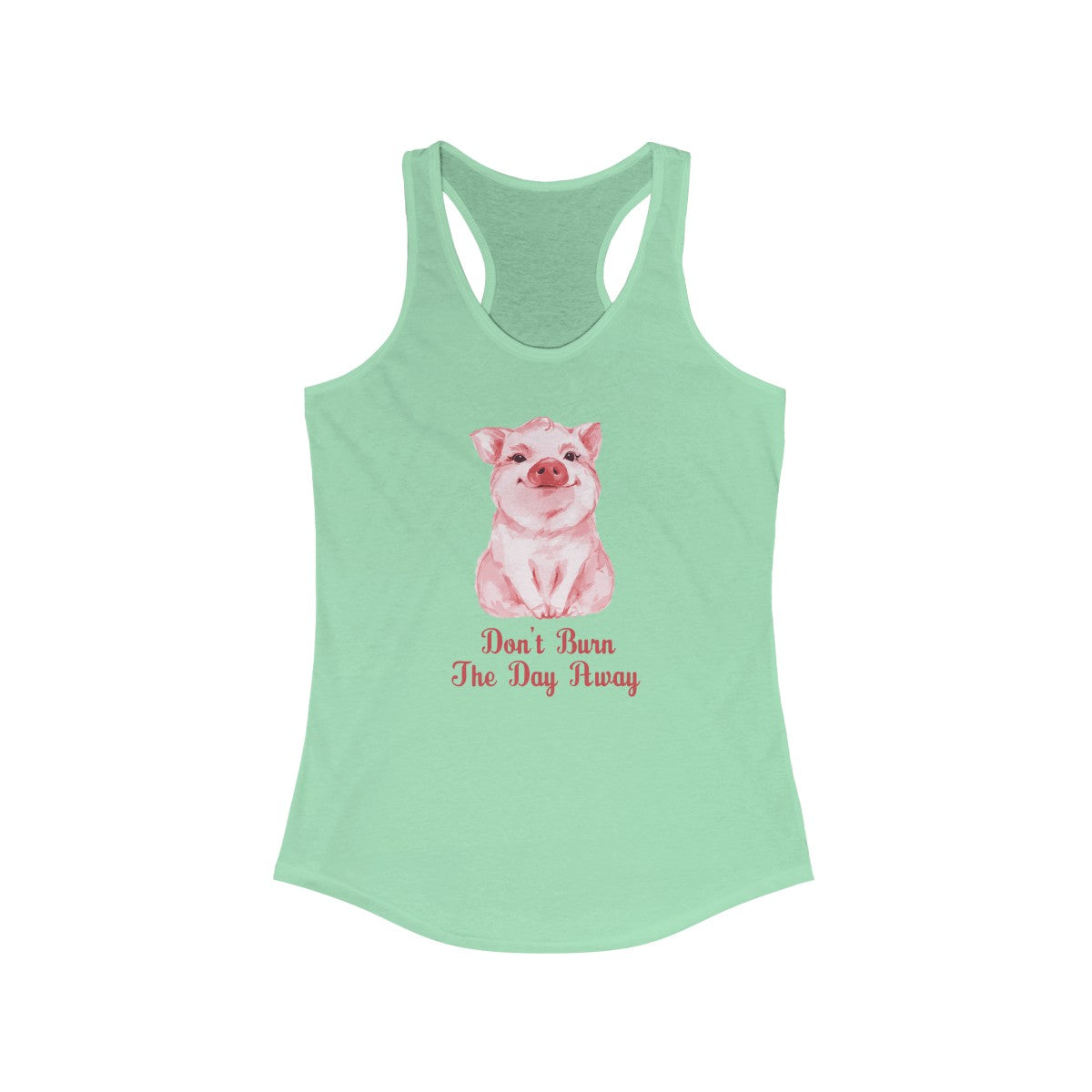 Don't Burn The Day Tank Top