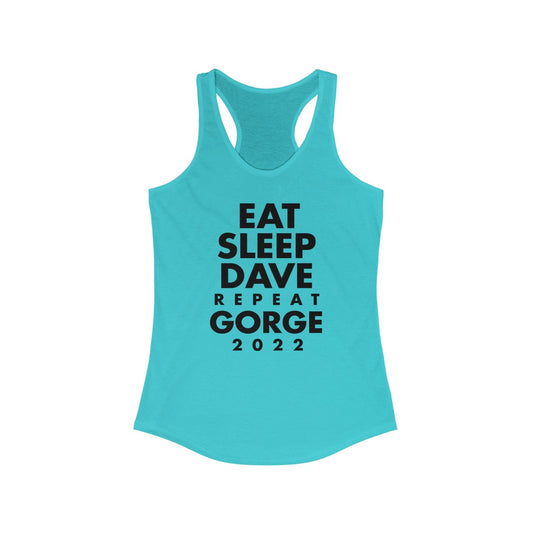 Eat Sleep Gorge