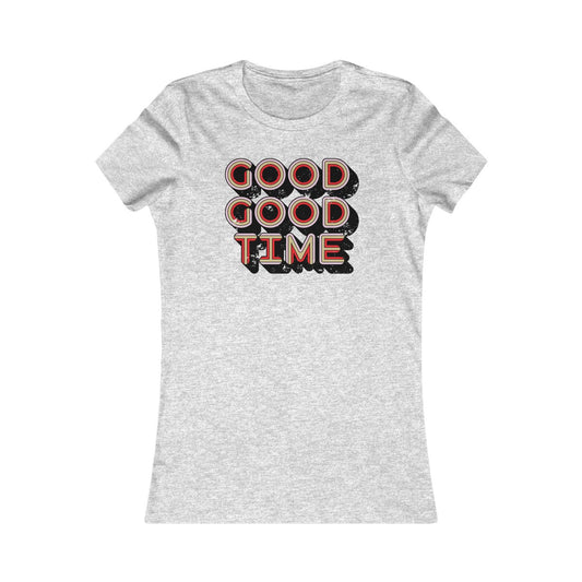Good Good Time Women's Cut