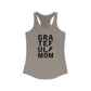 Grateful Mom Grunge Tank