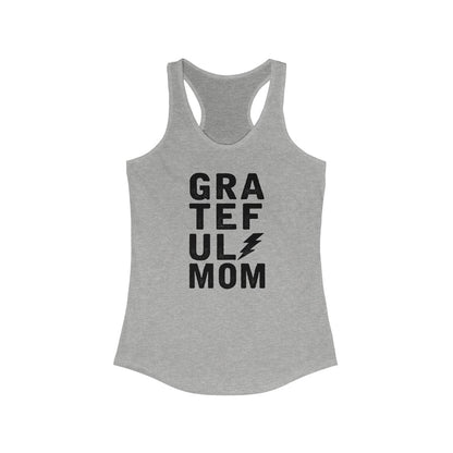 Grateful Mom Grunge Tank