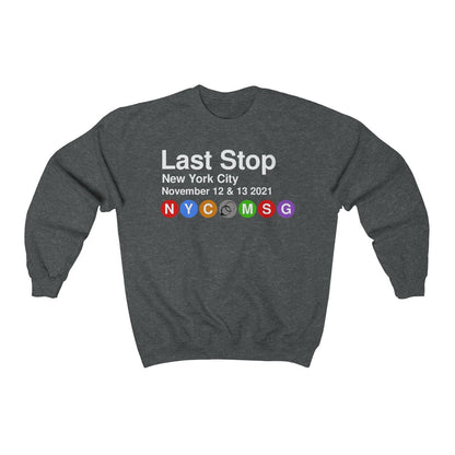 Last Stop MSG 2021 Crewneck