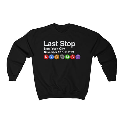 Last Stop MSG 2021 Crewneck