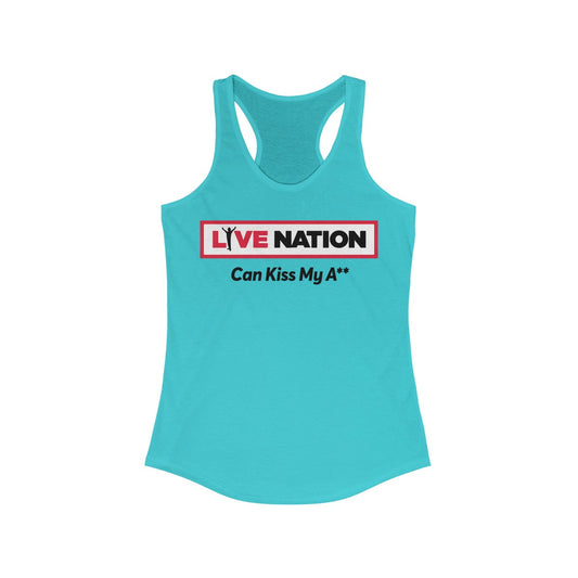 LiveNation Can Kiss My A**