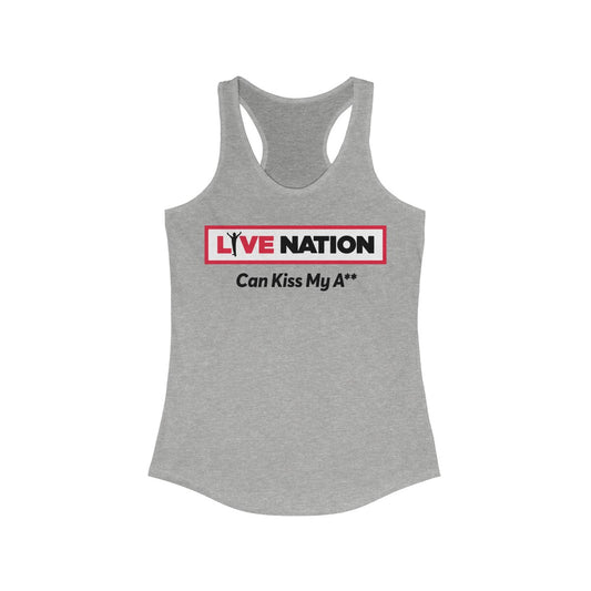 LiveNation Can Kiss My A**