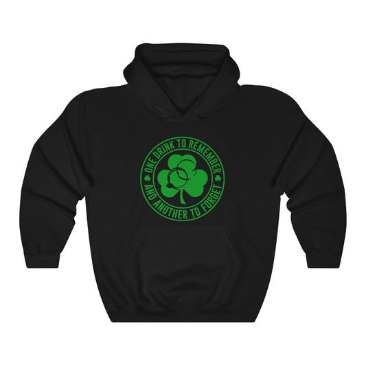 One Drink To Remember Hoodie