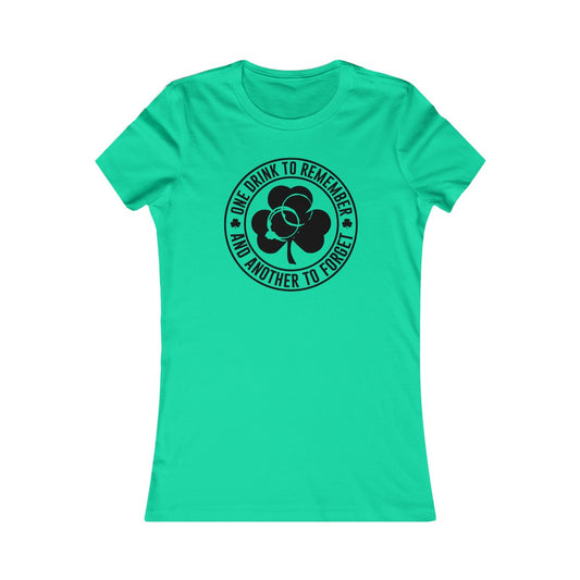 One Drink to Remember Women's Tee