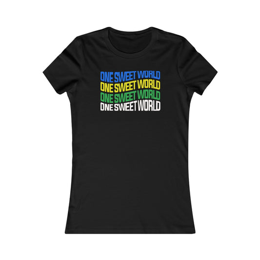 One Sweet World Women's Cut