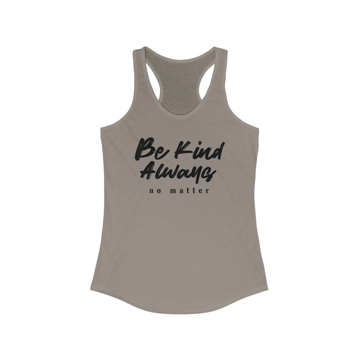 Be Kind Always New