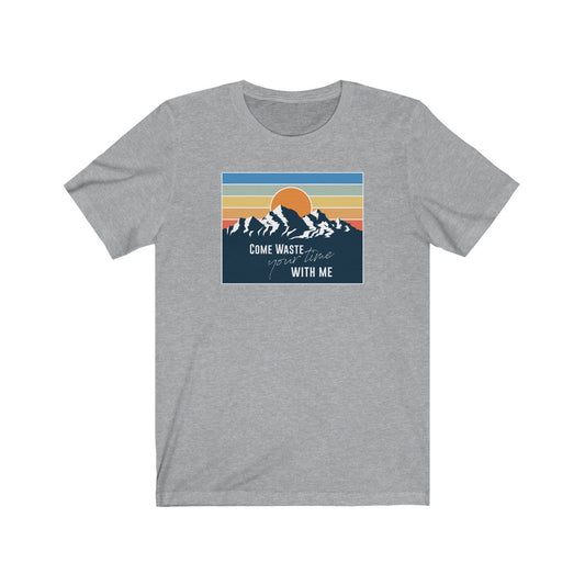 Come waste your time Sunset