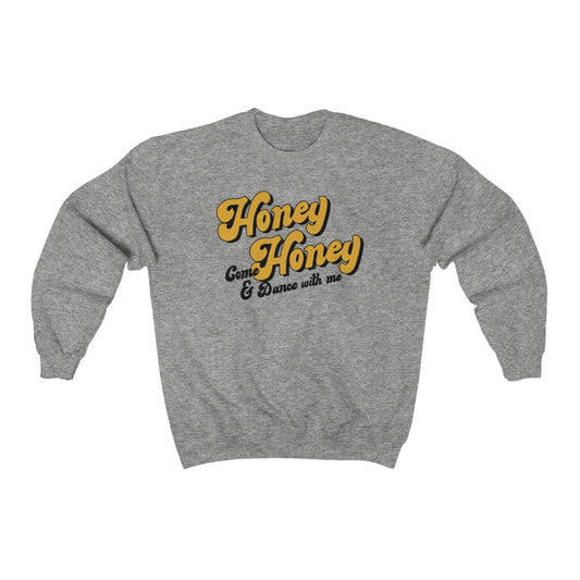Honey Honey  Crewneck