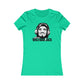 Just Like Wolfman Jack Women's Cut