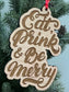 Eat Drink & Be Merry