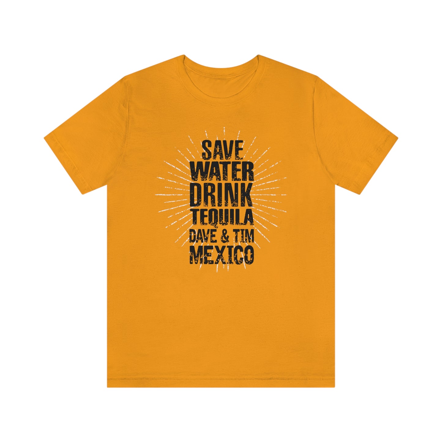 Save Water Drink Tequila 2023 W/SET LIST