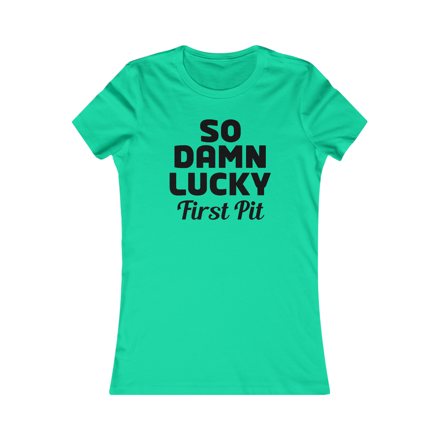 First Pit Women's Cut