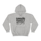 Surround Yourself Ants Hoodie