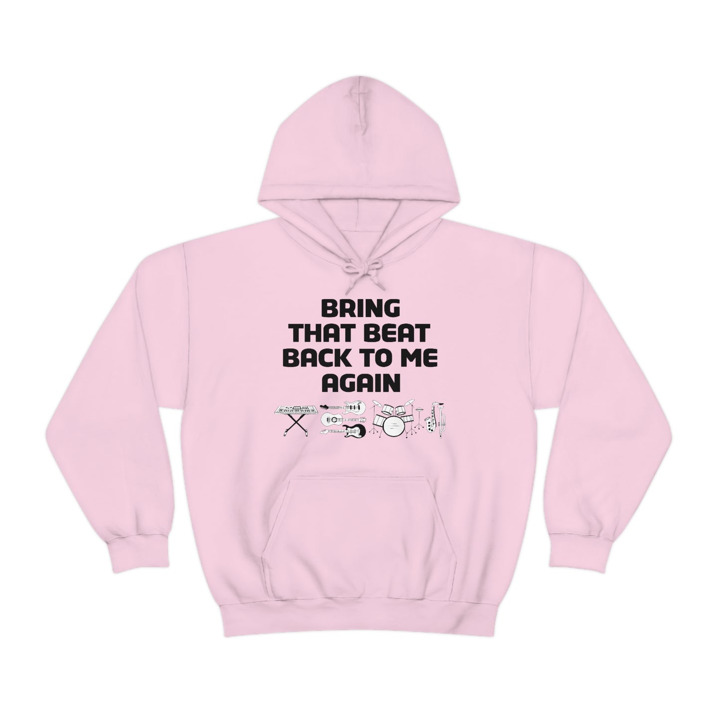 Bring That Beat Back 2023 *With Locations On Back Hoodie