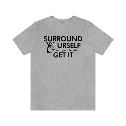 Surround Yourself Rings